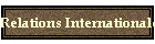 Relations Internationales